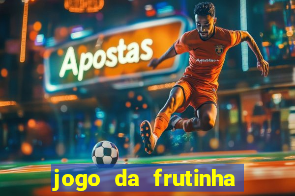 jogo da frutinha paga mesmo